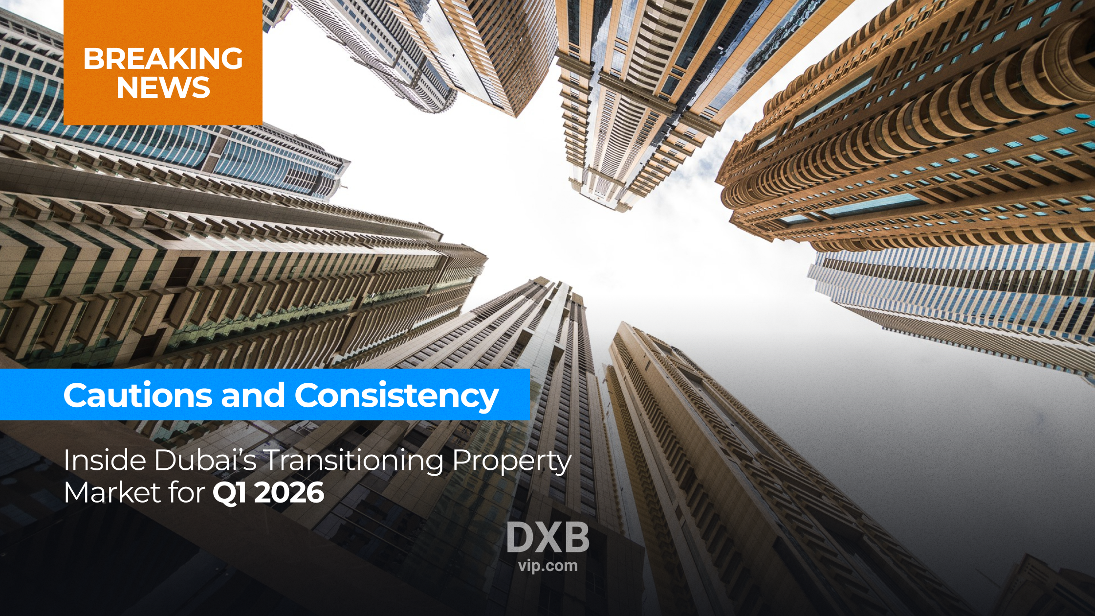Dubai Real Estate Market Report