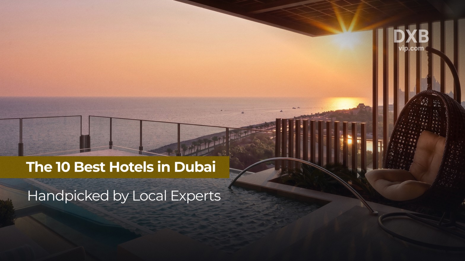Top 10 hotels in Dubai